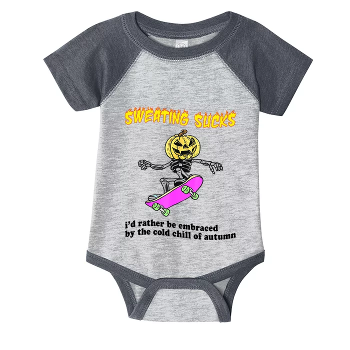 Sweating Sucks I'd Rather Be Embraced Funny Halloween Infant Baby Jersey Bodysuit