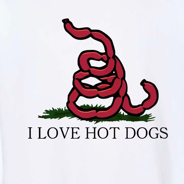 Shithead Steve I Love Hot Dogs Garment-Dyed Sweatshirt