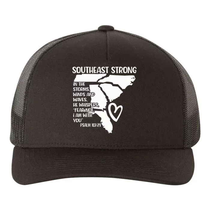 Southeast Strong In The Storms Winds And Waves He Whispers Yupoong Adult 5-Panel Trucker Hat