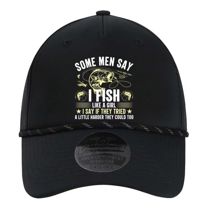 Some Say I Fish Like A I Say If They Tried Quote Cute Gift Performance The Dyno Cap