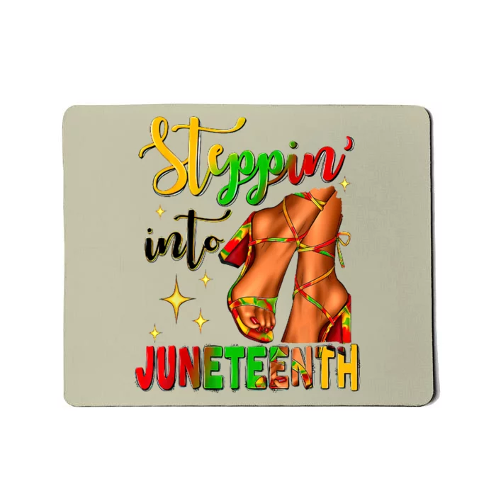 Shoes Steppin' Into Juneteenth Like My Ancestors Mousepad