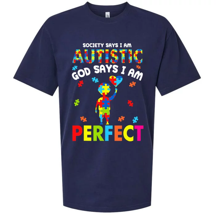 Society Says I'm Autistic God Says I'm Perfect Autism Gifts Sueded Cloud Jersey T-Shirt