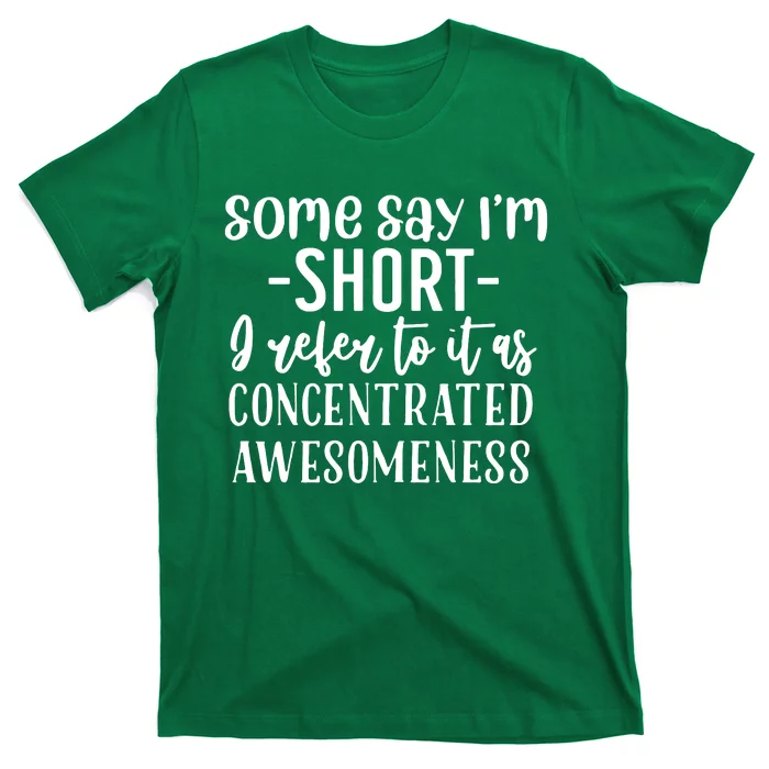 Some Say IM Short T-Shirt