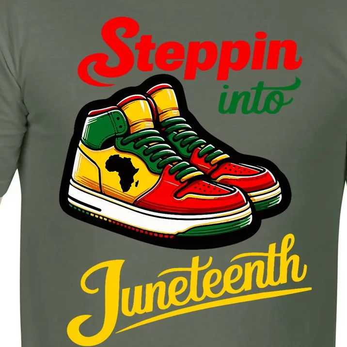 Shoes Steppin Into Juneteenth African American Comfort Colors T-Shirt