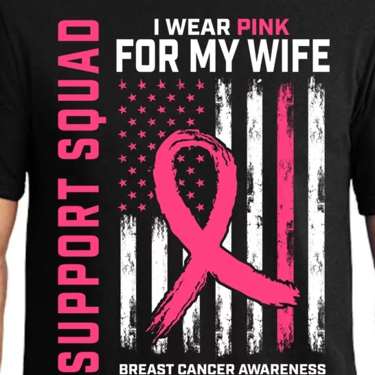 Support Squad I Wear Pink Wife Breast Cancer Awareness Flag Gift Pajama Set