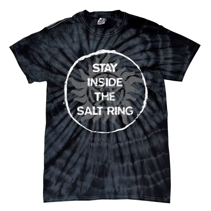 Supernatural Stay Inside The Salt Ring Tie-Dye T-Shirt