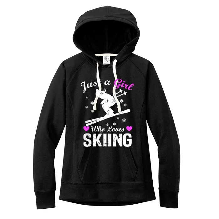 Skiing Skier Just A Who Loves Skiing Gift Women's Fleece Hoodie