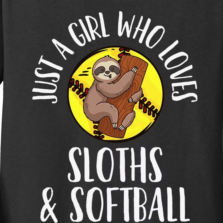 Softball Sloth Just a Who Loves Sloths & Softball Kids Long Sleeve Shirt