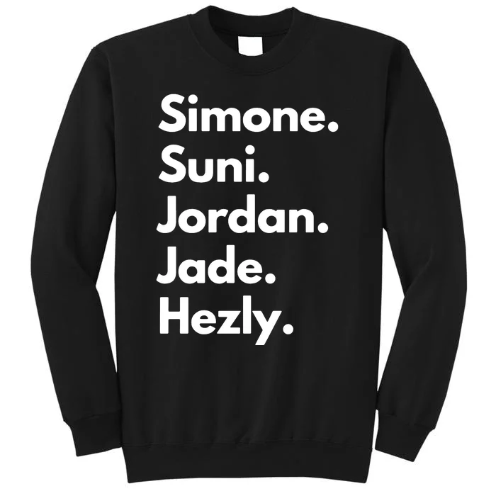 Simone. Suni. Jordan. Jade. Hezly Sweatshirt