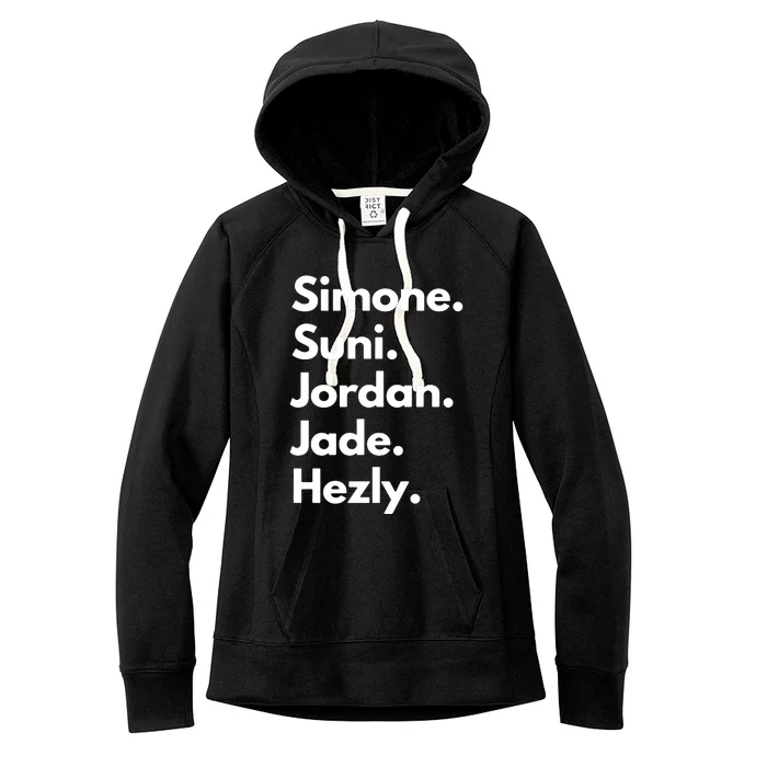 Simone. Suni. Jordan. Jade. Hezly Women's Fleece Hoodie