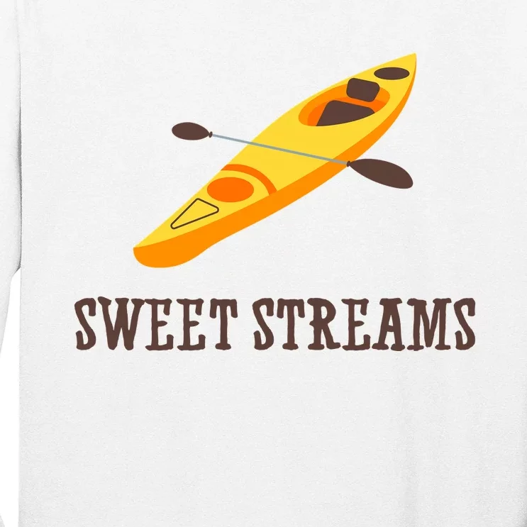 Sweet Streams Kayak Canoeing Boat Long Sleeve Shirt