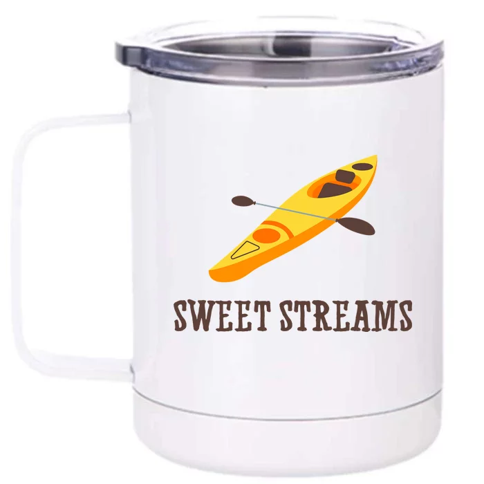 Sweet Streams Kayak Canoeing Boat Front & Back 12oz Stainless Steel Tumbler Cup