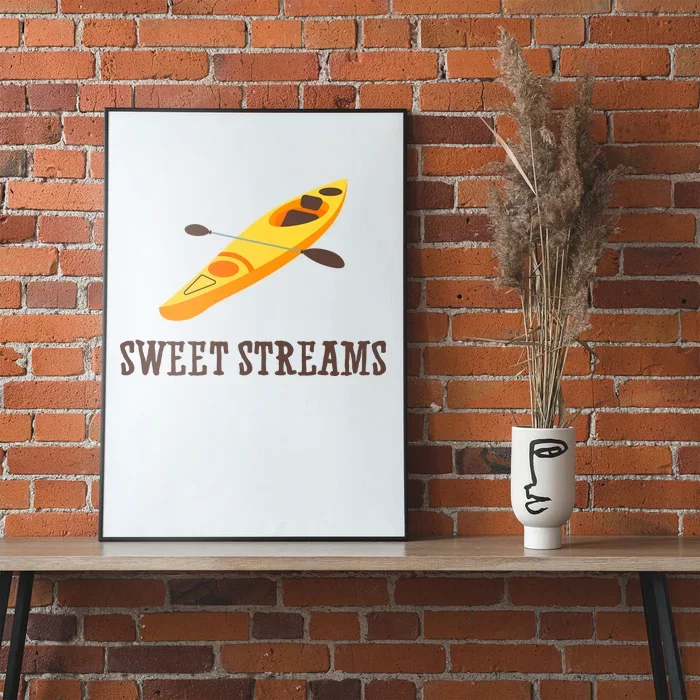 Sweet Streams Kayak Canoeing Boat Poster