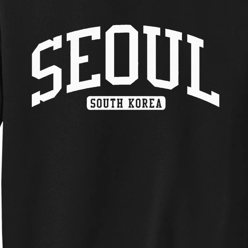 Seoul South Korea College University Style Tall Sweatshirt