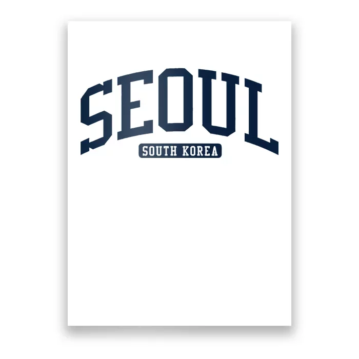 Seoul South Korea College University Style Poster