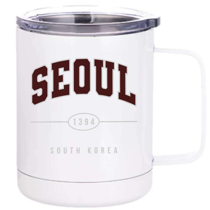 Seoul South Korea Front & Back 12oz Stainless Steel Tumbler Cup