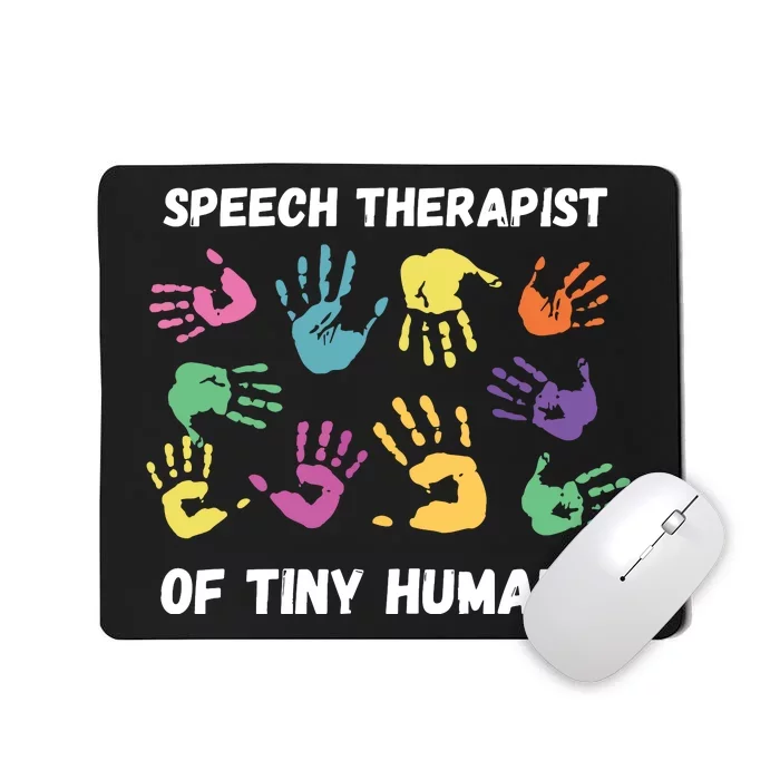 SLP Speech Language Pathology Therapist Mousepad