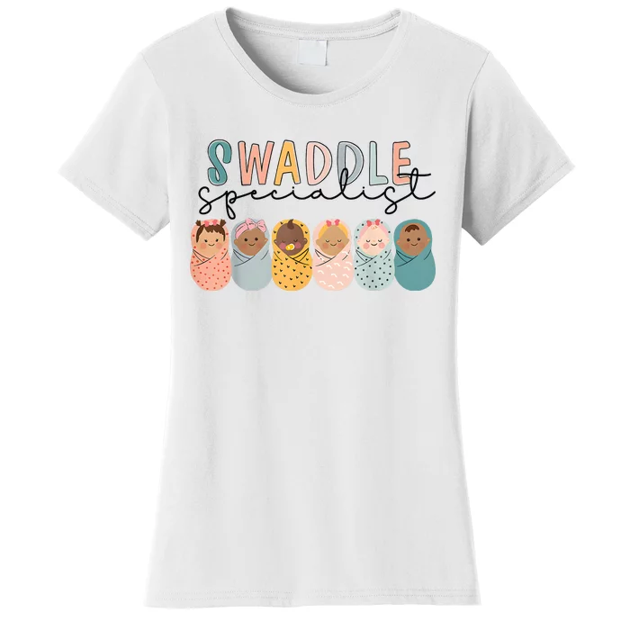 Swaddle Specialist Labor And Deliverynicu Nurse Women's T-Shirt