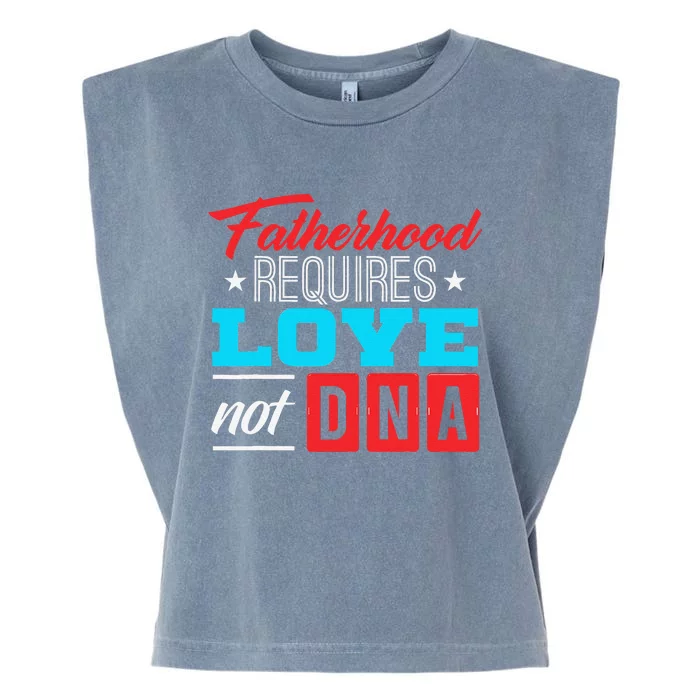 Stepdad Stepfather Love Not DNA Stepparent Father's Day Cute Garment-Dyed Women's Muscle Tee