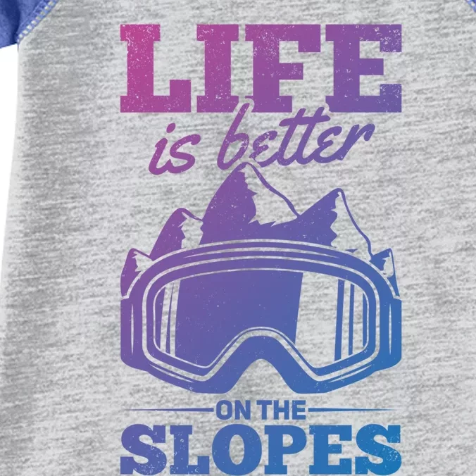 Skier Skiing Life Is Better On The Slopes Winter Skiing Cute Gift Infant Baby Jersey Bodysuit