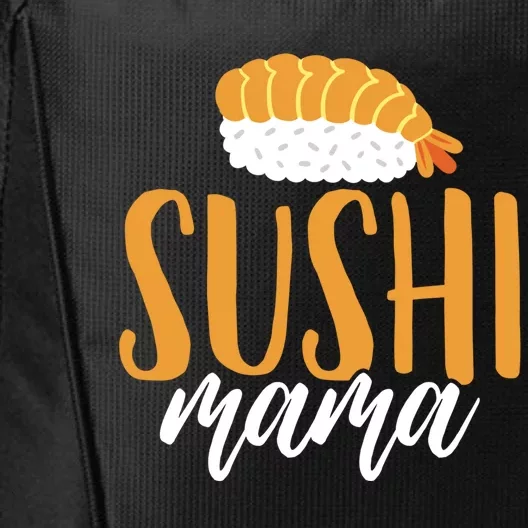 Sushi Sushi Lover Gift City Backpack