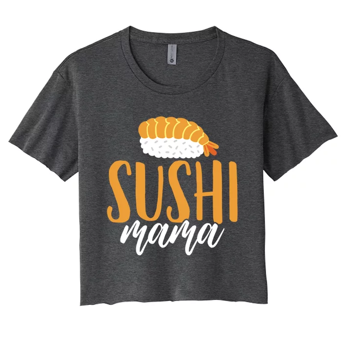 Sushi Sushi Lover Gift Women's Crop Top Tee