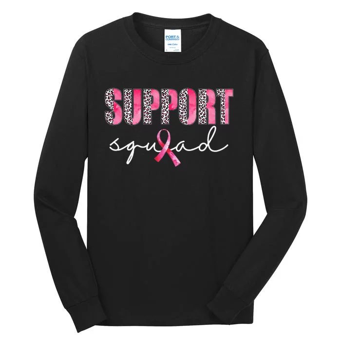 Support Squad Leopard Pink Warrior Breast Cancer Awareness Tall Long Sleeve T-Shirt