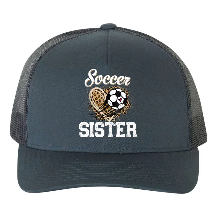 Soccer Sister Leopard Funny Soccer Sister Mother's Day Yupoong Adult 5-Panel Trucker Hat