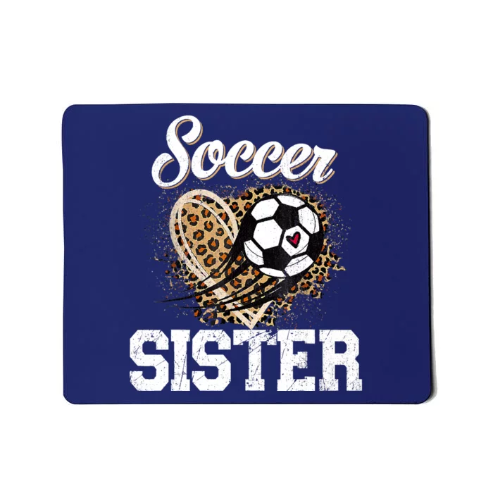 Soccer Sister Leopard Funny Soccer Sister Mother's Day Mousepad