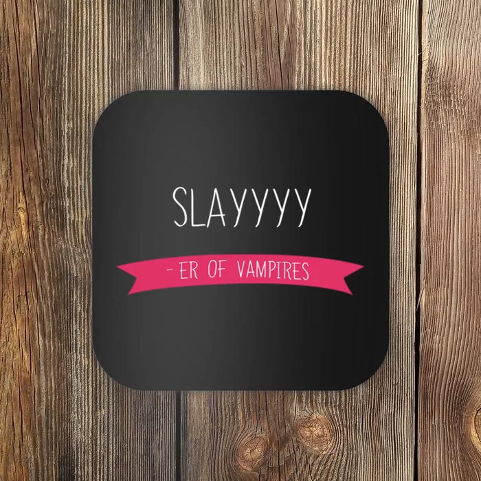 Slayyyy Coaster