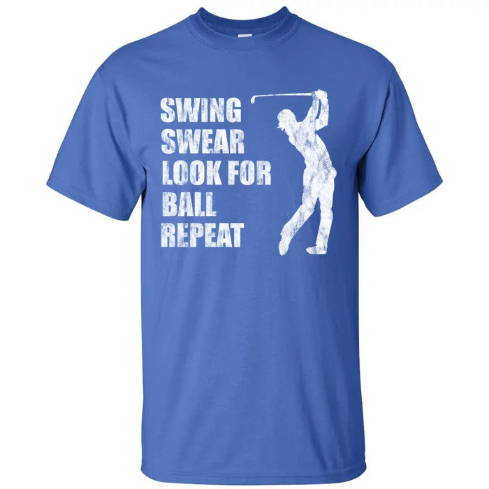 Swing Swear Look For Ball Repeat Cute Gift Tall T-Shirt