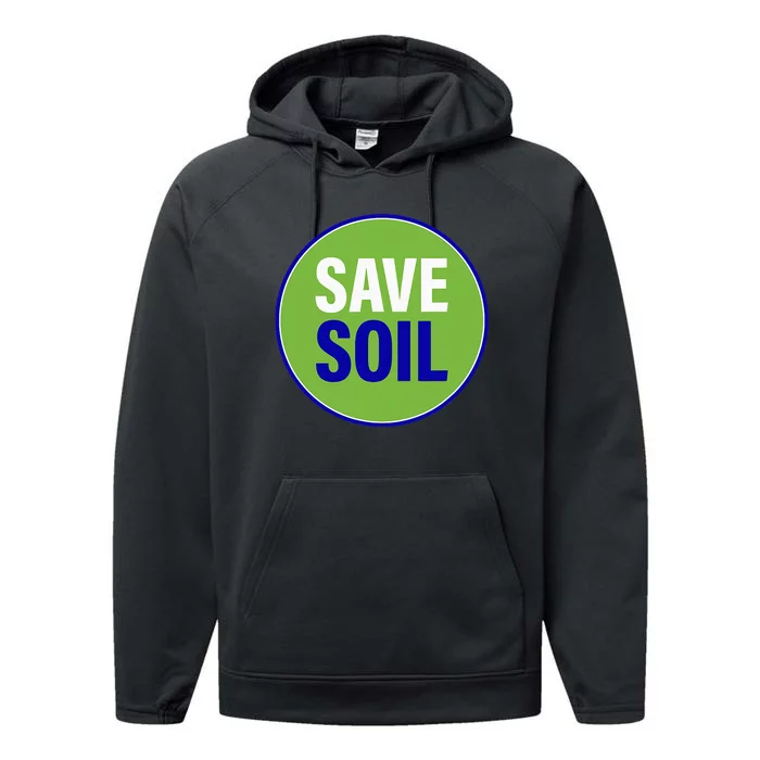 Save Soil Let Us Make It Happen Support Save Soil Movement Performance Fleece Hoodie