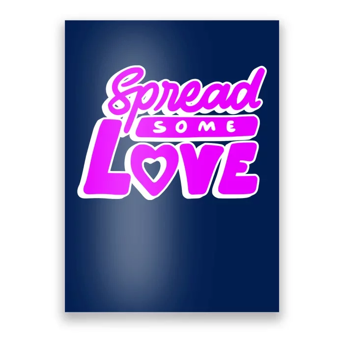 Spread Some Love Retro Poster