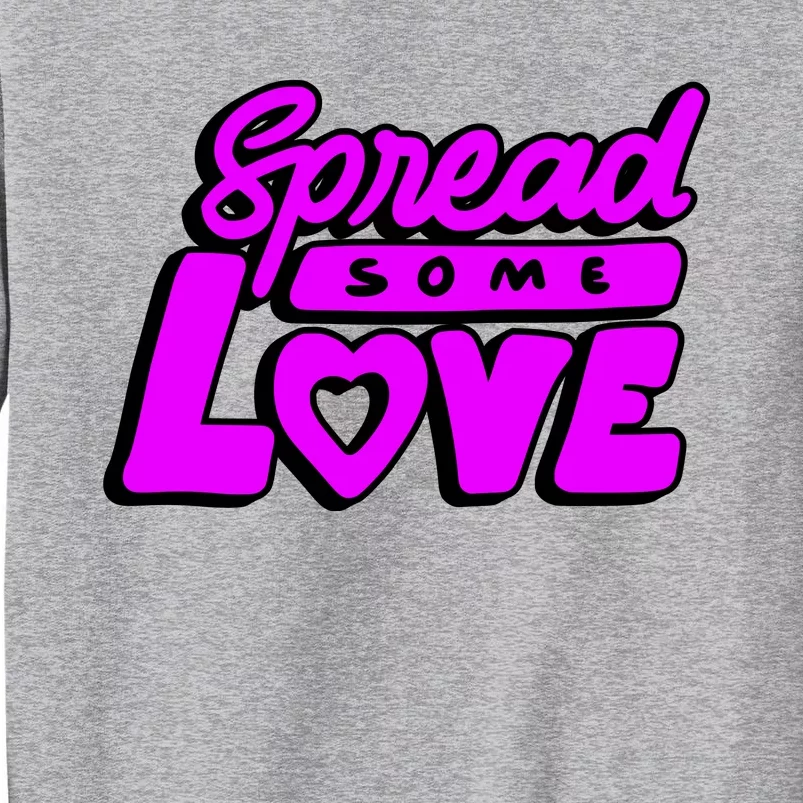 Spread Some Love Retro Tall Sweatshirt