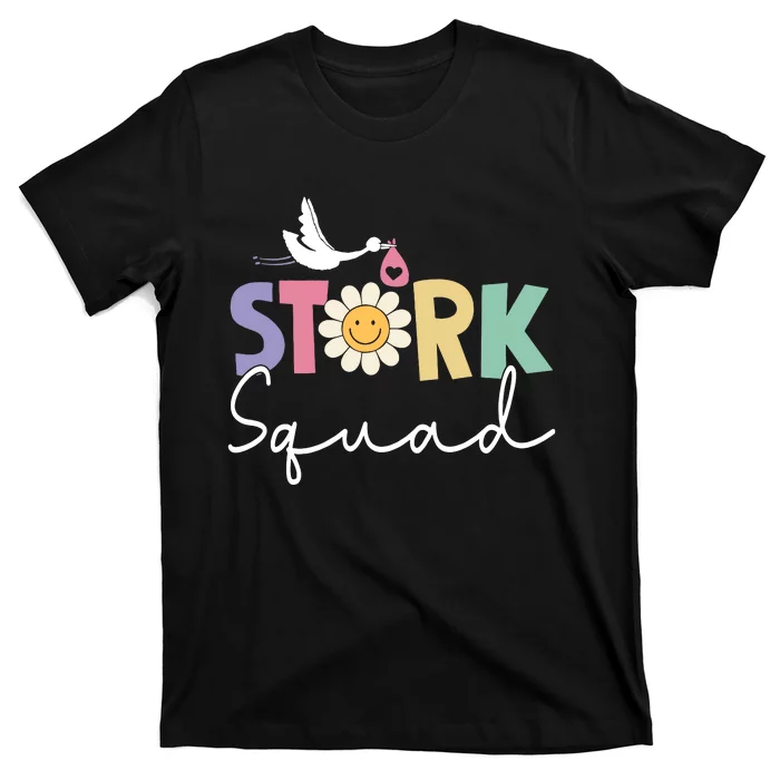 Stork Squad Labor And Delivery Nurse Labor And Delivery Nurse L And D Nurse T-Shirt