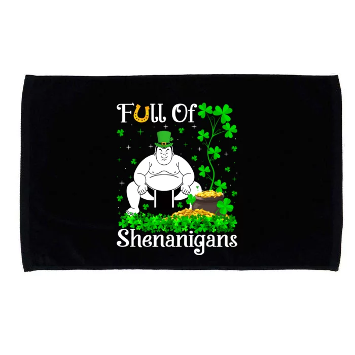 Sumo Sports Lover Full Of Shenanigans Sumo St Patrick's Day Cool Gift Microfiber Hand Towel