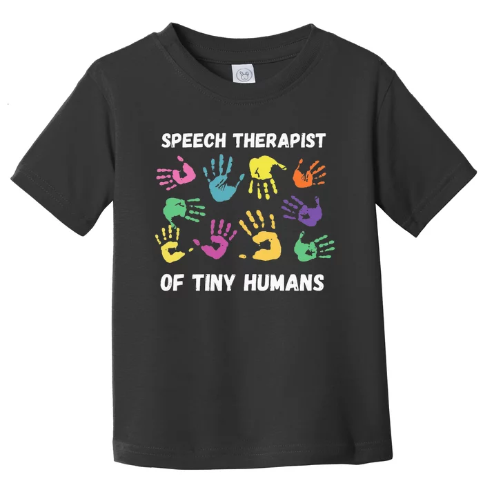 SLP Speech Language Pathology Therapist Toddler T-Shirt