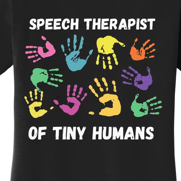 SLP Speech Language Pathology Therapist Women's T-Shirt