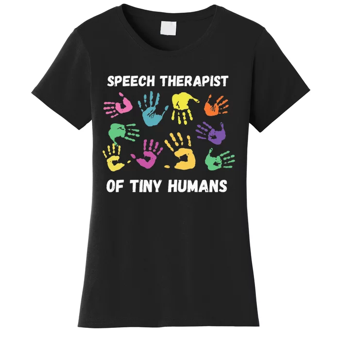 SLP Speech Language Pathology Therapist Women's T-Shirt