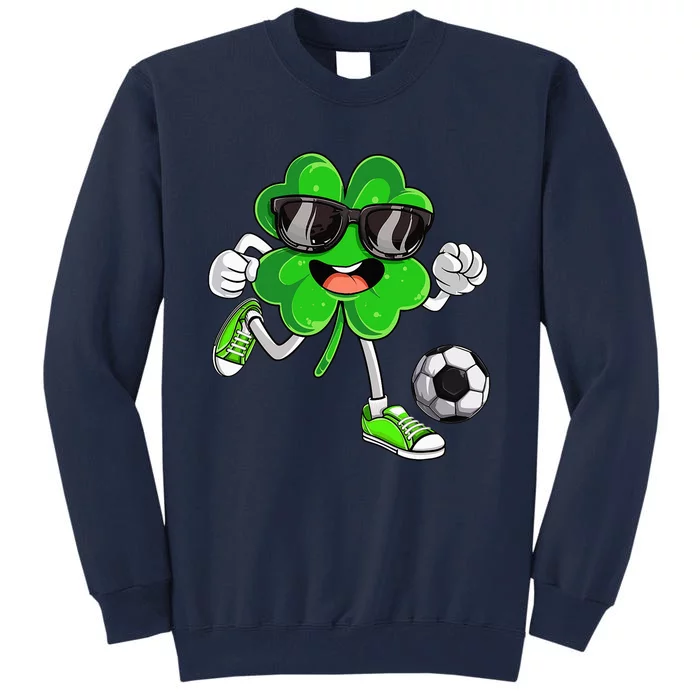 Soccer Shamrock Lucky Clover Irish St Patrick's Day Tall Sweatshirt