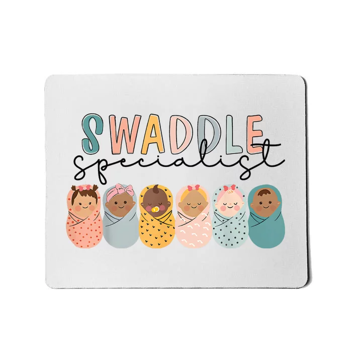 Swaddle Specialist Labor And Delivery Nicu Nurse Mousepad