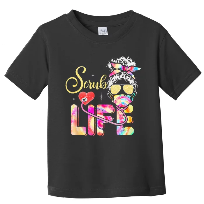 Stethoscope Scrub life nurse day Tie Dye Messy Bun Toddler T-Shirt