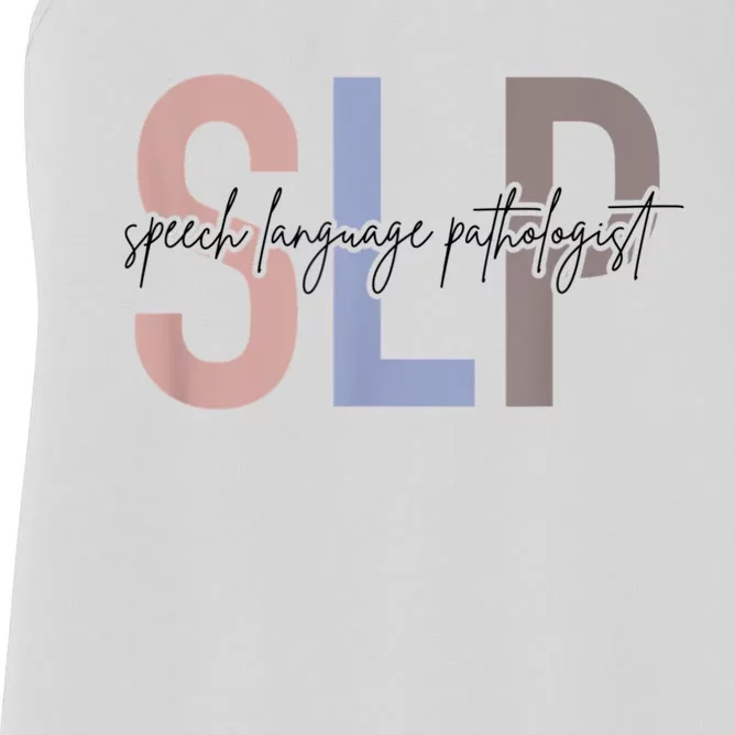 SLP Speech Language Pathologist, Speech Therapy Women's Racerback Tank