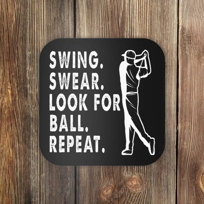 Swing Swear Look For Ball Repeat Coaster