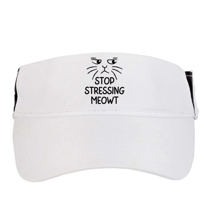 Stop Stressing Meowt Funny Cat Lover Adult Drive Performance Visor