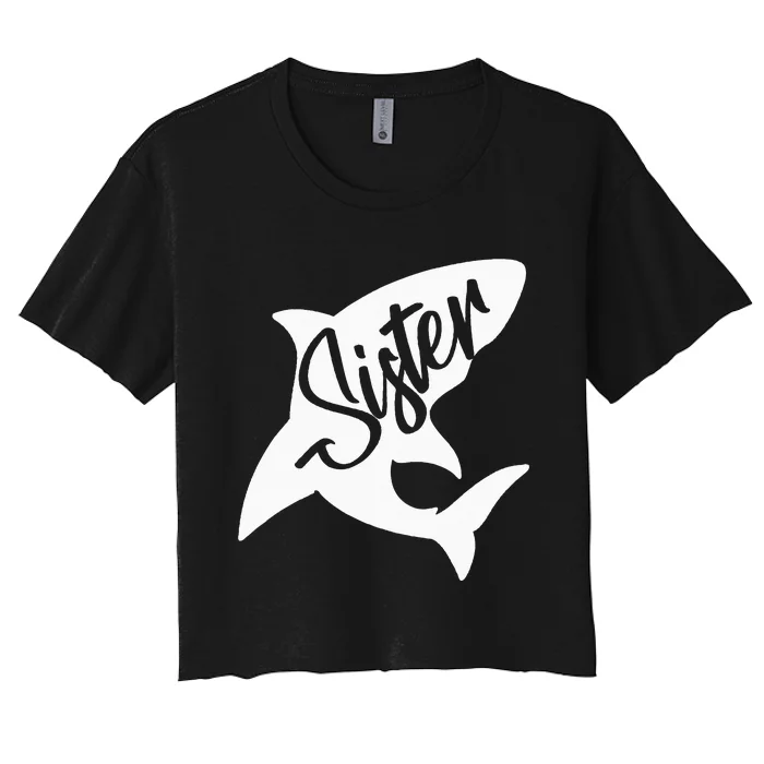 Sister Shark Matching Family Shark Women's Crop Top Tee