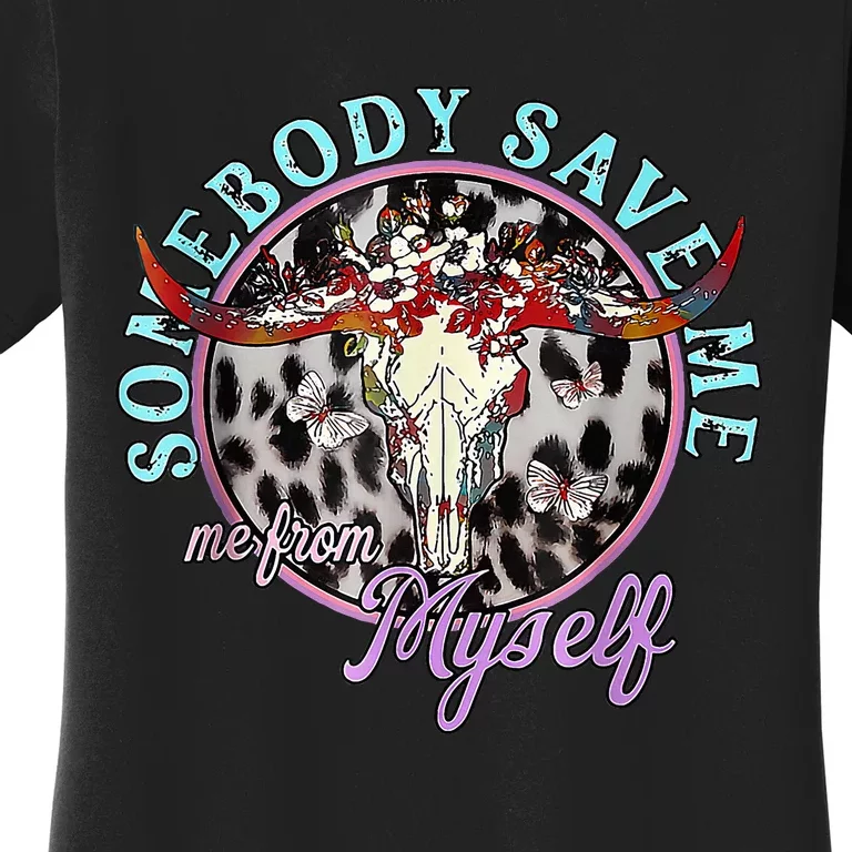 Somebody Save Me Country Music Retro Cow Tees Women's T-Shirt