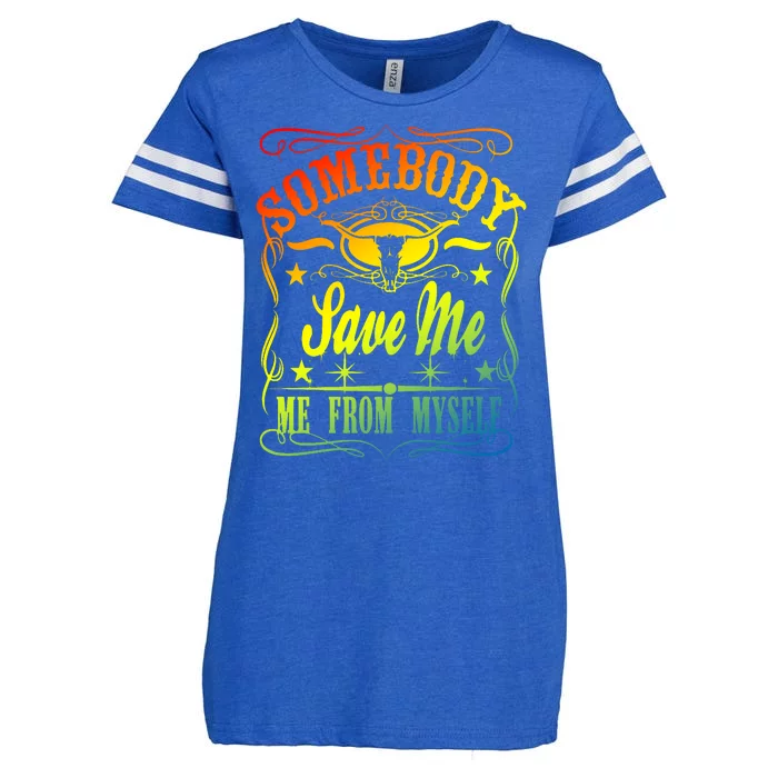 Somebody Save Me From Myself Country Enza Ladies Jersey Football T-Shirt