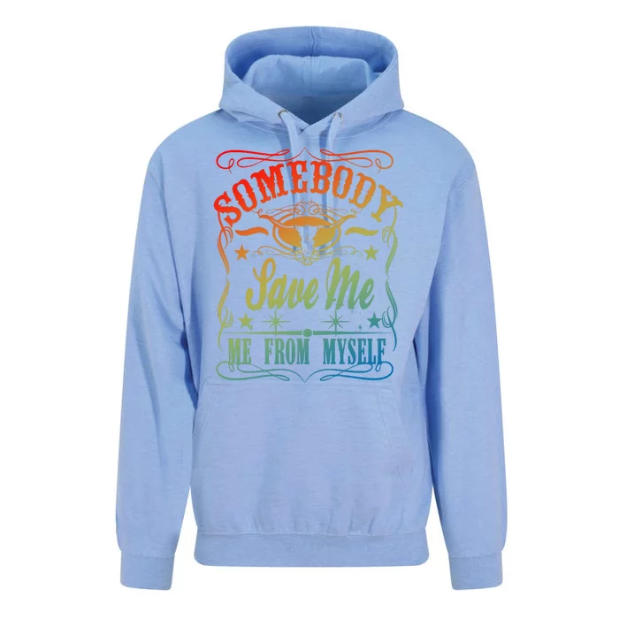 Somebody Save Me From Myself Country Unisex Surf Hoodie