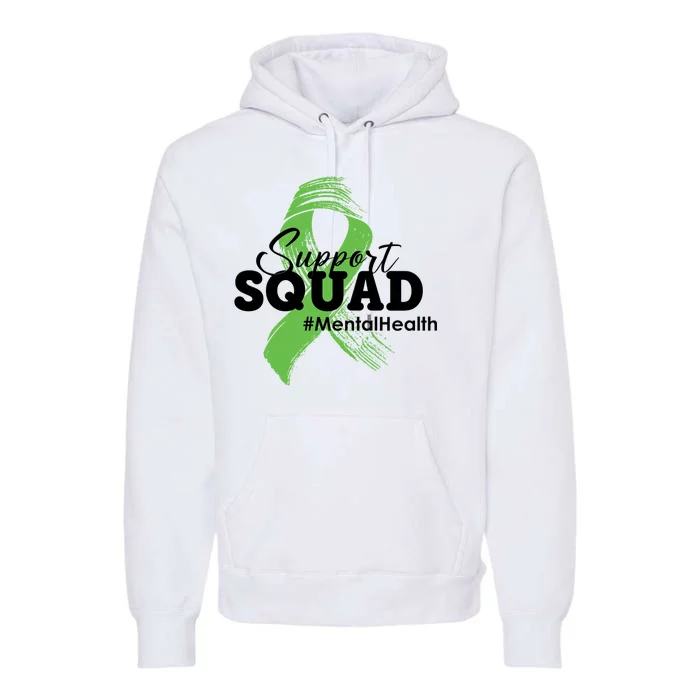 Support Squad Mental Health Awareness Ribbon Premium Hoodie